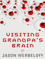 Visiting Grandpa's Brain