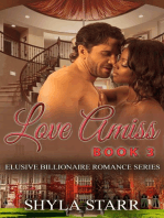 Love Amiss: Elusive Billionaire Romance Series, #3