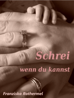 Schrei: wenn du kannst