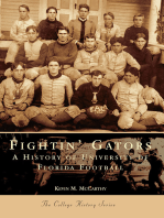 Fightin' Gators: A History of the University of Florida Football