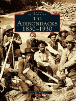 The Adirondacks: 1830-1930