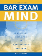 Bar Exam Mind: A Strategy Guide to an Anxiety-Free Bar Exam: Pass the Bar Exam, #3