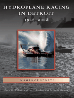 Hydroplane Racing in Detroit: 1946 - 2008