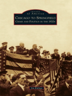 Chicago to Springfield:: Crime and Politics in the 1920s