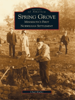 Spring Grove:: Minnesota's First Norwegian Settlement