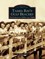 Tampa Bay's Gulf Beaches:: The Fabulous 1950s and 1960s