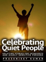 Celebrating Quiet People: Uplifting Stories for Introverts and Highly Sensitive Persons: Quiet Phoenix, #3
