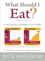 What Should I Eat?: Solve Diabetes, Lose Weight, and Live Healthy