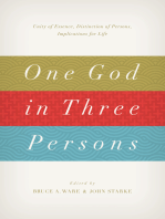 One God in Three Persons: Unity of Essence, Distinction of Persons, Implications for Life