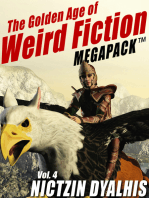 The Golden Age of Weird Fiction MEGAPACK ™, Vol. 4: Nictzin Dyalhis