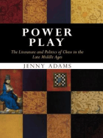 Power Play: The Literature and Politics of Chess in the Late Middle Ages