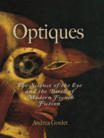 Optiques: The Science of the Eye and the Birth of Modern French Fiction
