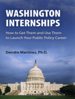 Washington Internships: How to Get Them and Use Them to Launch Your Public Policy Career