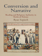 Conversion and Narrative: Reading and Religious Authority in Medieval Polemic