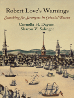 Robert Love's Warnings: Searching for Strangers in Colonial Boston