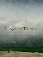 Unquiet Things: Secularism in the Romantic Age