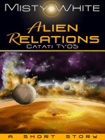 Alien Relations: Catati TY, #5