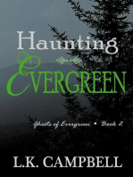 Haunting Evergreen