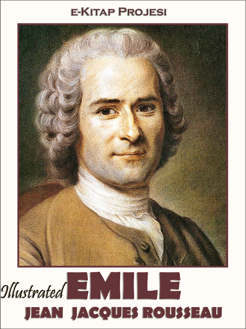 Emile by Murat Ukray and JeanJacques Rousseau Book Read Online