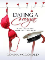 Dating A Cougar: Never Too Late, #1