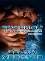 Peyton 313: Cyborgs: Mankind Redefined, #1