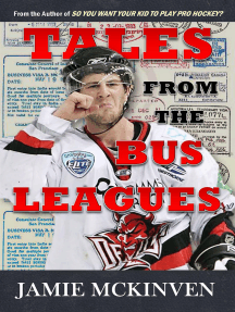 Tales from the Bus Leagues