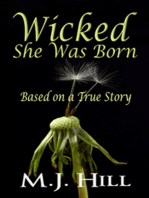 Wicked She Was Born