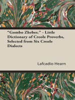 "Gombo Zhebes." - Little Dictionary of Creole Proverbs, Selected from Six Creole Dialects