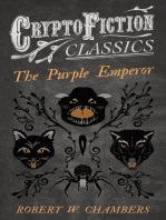 The Purple Emperor (Cryptofiction Classics - Weird Tales of Strange Creatures)