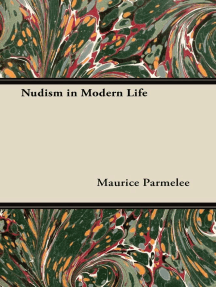 Free Nudism With Feeling - Nudism in Modern Life by Maurice Parmelee - Ebook | Scribd