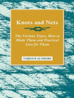 Knots and Nets - The Various Types, How to Make them and Practical Uses for them