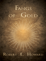 Fangs of Gold