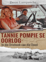 Tannie Pompie se Oorlog: In die Driehoek van die Dood