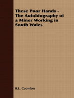 These Poor Hands - The Autobiography of a Miner Working in South Wales