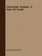 Charlotte Temple. A Tale Of Truth