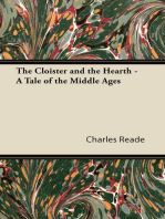 The Cloister and the Hearth - A Tale of the Middle Ages