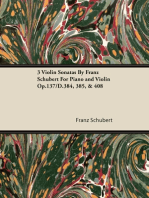 3 Violin Sonatas by Franz Schubert for Piano and Violin Op.137/D.384, 385, & 408