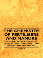 The Chemistry of Fertilisers and Manure - Including Information on the Chemical Constituents and Types of Fertilisers and Manures