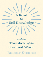 A Road to Self Knowledge and the Threshold of the Spiritual World