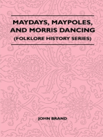 Maydays, Maypoles, and Morris Dancing (Folklore History Series)