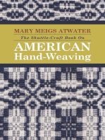 The Shuttle-Craft Book On American Hand-Weaving - Being an Account of the Rise, Development, Eclipse, and Modern Revival of a National Popular Art: Together with Information of Interest and Value to Collectors, Technical Notes for the Use of Weavers, and a Large Collection of Historic Patterns - With Illustrations