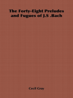 The Forty-Eight Preludes and Fugues of J.S .Bach