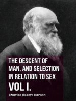 The Descent of Man, and Selection in Relation to Sex - Vol. I.