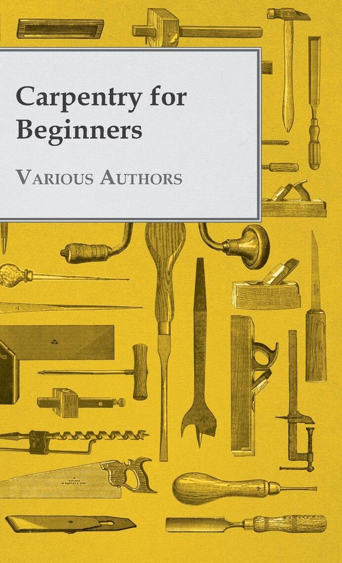 Carpentry For Beginners Scribd