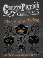 The Camp of the Dog (Cryptofiction Classics - Weird Tales of Strange Creatures)