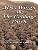 Mrs. Wiggs Of The Cabbage Patch