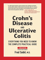 Crohn's Disease and Ulcerative Colitis: Everything You Need To Know - The Complete Practical Guide