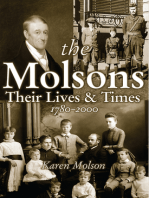 The Molsons: Their Lives and Times: 1780-2000