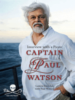 Captain Paul Watson: Interview With a Pirate