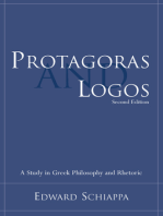 Protagoras and Logos: A Study in Greek Philosophy and Rhetoric